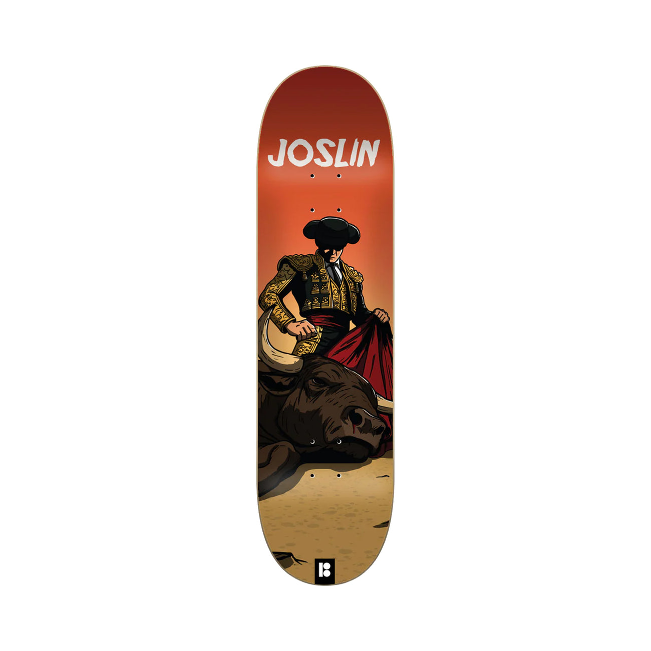 Plan B Joslin El Toro Deck 8.25