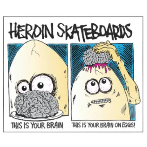 heroin allegory brain on eggs sticker